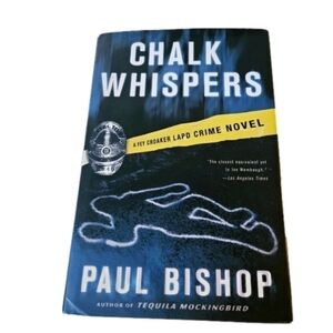 Chalk Whispers. Paul Bishop